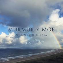 Murmur y Môr Murmur y Môr