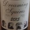 Dreaming Squires Vineyard
